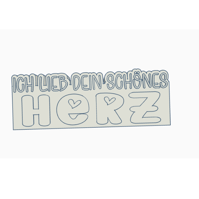 STL 3D Druck Datei Schriftzug Statement "Ich lieb dein schönes Herz" quote Geschenkidee Geburtstag Beste Freundin 3D-Druck Datei Aufsteller – Bild 2