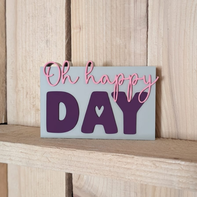 STL 3D Druck Datei Aufsteller Schriftzug Statement "Oh happy day" 2 designs ein mit Löchern für Blumen 3D-Druck Datei Spruch Geburtstag – Bild 3