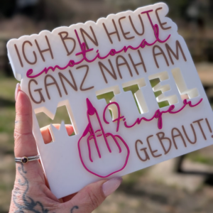 STL 3D Druck Datei Schriftzug Statement Emotional nah am Mittelfinger Mittelfingermodus Aufsteller 3D-Druck Datei