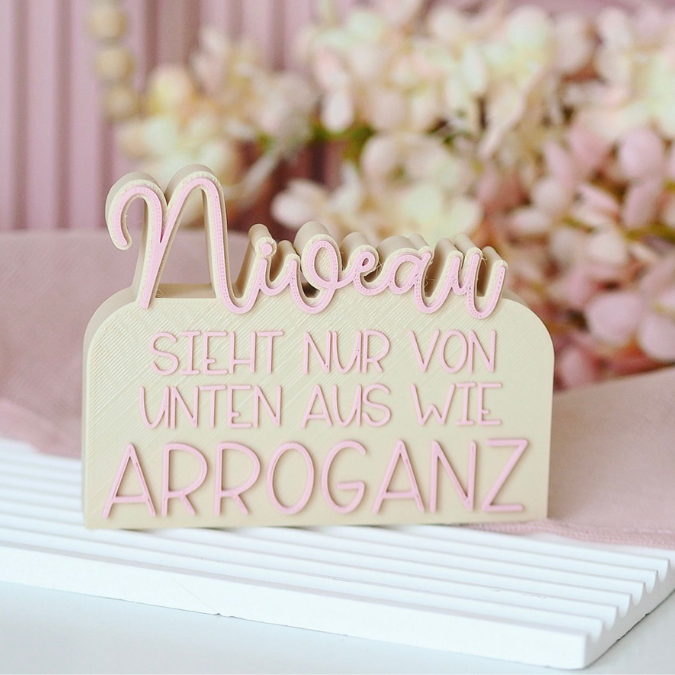 STL 3D Druck Datei Schriftzug Statement 2 designs "Niveau sieht nur von unten aus wie arroganz" 3D-Druck Datei – Bild 3