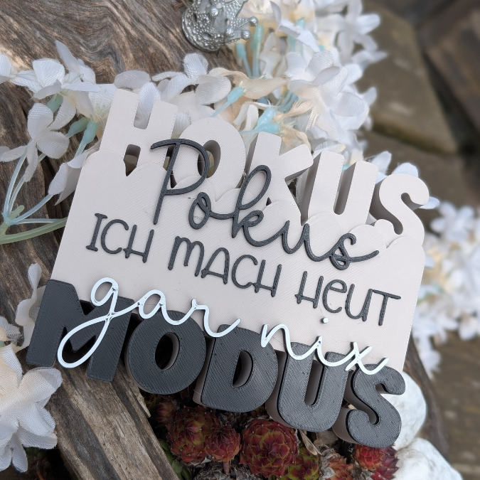 STL 3D Druck Datei Schriftzug Statement "Hokus Pokus ich mach heut gar nix modus" 3D-Druck Datei – Bild 5