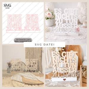 SVG Laserdatei Klötzchenschrift Es gibt nichts zu tun außer zu sein Easysticks Klötzchen SVG Datei