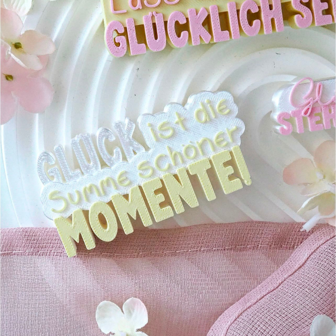 STL 3D Druck Datei 3 Designs Schriftzug Lass uns glücklich sein Glücklich steht dir gut Glück ist die Summe schöner Momente3D Druck Datei – Bild 8